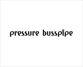 Pressure Busspipe